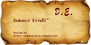 Dubecz Ernő névjegykártya